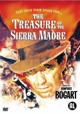 The Treasure of the sierra madre