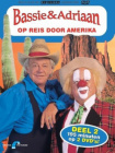 Bassie & Adriaan Op reis door Amerika Deel 2
