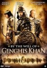 By the will of genghis khan